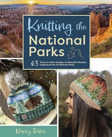 Knitting the National Parks by Nancy Bates